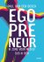 Egopreneur Ik zorg voor mez...
