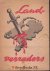 Blokzijl, Max - Land-verraders (Nat. Soc. Propaganda)