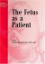 The Fetus as a Patient. Adv...