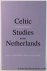 Celtic studies in the Nethe...