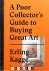 Erling Kagge - A Poor Collector's Guide to Buying Great Art