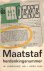 Maatstaf. Maandblad voor le...