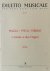 Piazza, Gaetano, Baltasare Antonio Pfeyll und Bonaventura Terreni: - 3 Sonate a due Organi. Erstdruck (Guy Bovet)