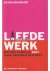 Susan Maushart - Liefdewerk (NIEUW BOEK)