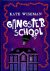 Kate Wiseman - Gangsterschool
