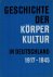 Eichel, Prof.dr. Wolfgang - Geschichte der Korperkultur in Deutschland 1917-1945 -Band 3