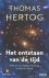 HERTOG, T., HAWKING, S. - Het ontstaan van de tijd. Mijn reis met Stephen Hawking voorbij de oerknal. Vertaling Thomas Hertog.
