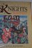 Knights. The Complete Story...