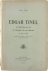Edgar Tinel: Le récit de sa...