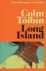 Colm Toibin - Long Island