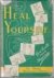 Heal yourself