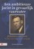 Een ambitieuze jurist in ge...