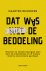 Dat was niet de bedoeling W...