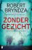 Robert Bryndza - Zonder gezicht