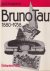 Bruno Taut (1880-1938)