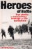 Regan, Geoffrey - Heroes of Battle: True Stories of Extraordinary Courage on the Battlefield