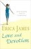 Erica James - Love and Devotion