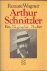 Arthur Schnitzler, eine Bio...