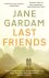 Jane Gardam - Last Friends