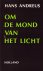 Om de mond van het licht. E...
