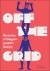 Off the Grid: Histories of ...