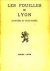 Les fouilles de Lyon (Fourv...