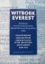 Edward Bekker, Bart Vos e.a. - "Witboek Everest"  De feiten van de Nederlandse Mount Everest Expeditie 1984