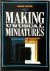 Making Unusual Miniatures
