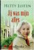  - Jij was mijn alles (door Hetty Luiten)