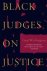 Black Judges on Justice: Pe...