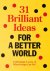 Bas van Lier - 31 brilliant ideas for a better world