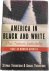 America in Black and White....