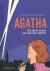 Anne Martinetti; Guillaume Lebeau - Het echte leven van Agatha Christie
