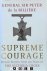 Supreme Courage. Heroic Sto...