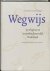 HOEKSTRA, E.G.  IPENBURG, M.H. - Wegwijs in religieus en levensbeschouwelijk Nederland