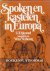 Spoken en kastelen in Europa
