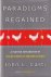 Casti, John L. - Paradigms Regained: A Further Exploration of the Mysteries of Modern Science