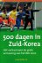 ROELFS, JAN - 500 Dagen in Zuid-Korea -Het verhaal over de grote verrassing van het WK 2002