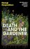 Georgi Gospodinov - Death and the Gardener