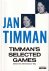 Timman's selected games. Ch...