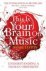 Levitin, Daniel J. - This Is Your Brain On Music / Understanding a Human Obsession