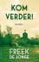Freek de Jonge - Kom verder!