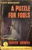 A Puzzle for Fools – A Pete...