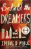 Behold the dreamers