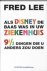 Fred Lee - Als disney de baas was in uw ziekenhuis - 9 1/2 dingen die u anders zou doen