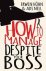 How to Manage Despite Your ...