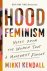 Hood Feminism Notes from th...