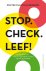 (1) Stop. Check. Leef!