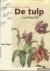 Segal, Sam - De tulp verbeeld. Hollandse tulpenhandel uit de 17de eeuw