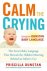 Priscilla Dunstan - Calm the Crying